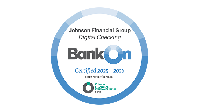 BankOn Logo showing that Johnson Financial Group is certified from 2025-2025 and since November 2022